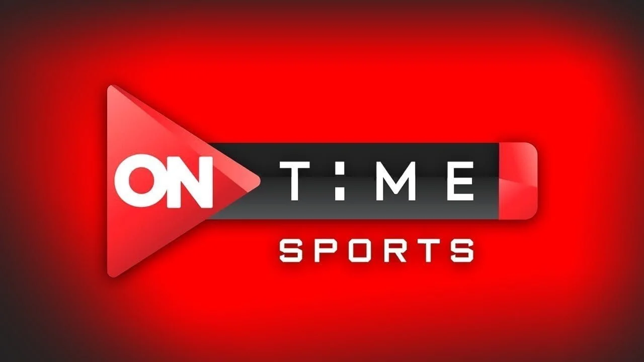 تردد قناة اون تايم سبورت ON Time Sport الناقلة لمباراة مصر بأفضل جودة للصوت والصورة