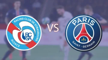 موعد المواجهة.. توقيت وقناة مباراة باريس سان جيرمان وستراسبورج