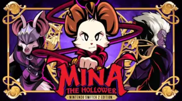 Mina the Hollower تنهي هيمنة Yoshi وتتصدر مبيعات Nintendo Switch 2 eShop – تروجيمنج