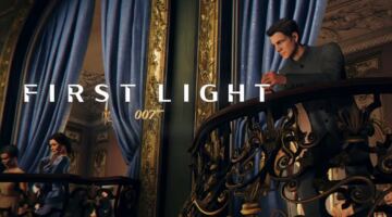 انتهاء عملية تطوير 007 First Light وباتت جاهزة للإصدار