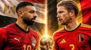 موعد مباراة مصر وبلجيكا في كأس العالم 2026