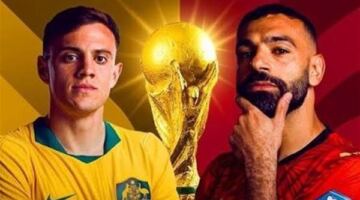موعد مباراة مصر وأستراليا في دور الـ32 بكأس العالم 2026.. قنوات مفتوحة تنقل اللقاء