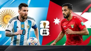 القنوات الناقلة لمباراة الأردن والأرجنتين في كأس العالم 2026 وموعد اللقاء