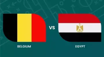 مباراة مصر وبلجيكا الليلة.. التشكيل الرسمي والقنوات الناقلة وموعد انطلاق المواجهة المونديالية