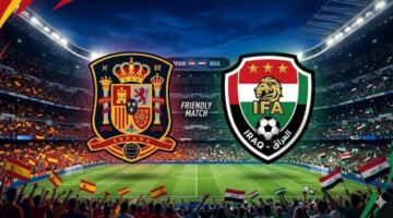 موعد مباراة إسبانيا والعراق وديًا قبل كأس العالم 2026.. والقنوات الناقلة – الأسبوع